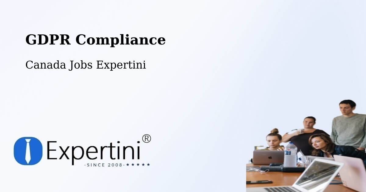 EU GDPR Compliance Statement – Halton - Canada Jobs Expertini