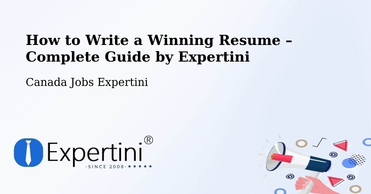 Resume Writing Guide for Job Seekers – Halton - Halton, Canada Jobs Expertini