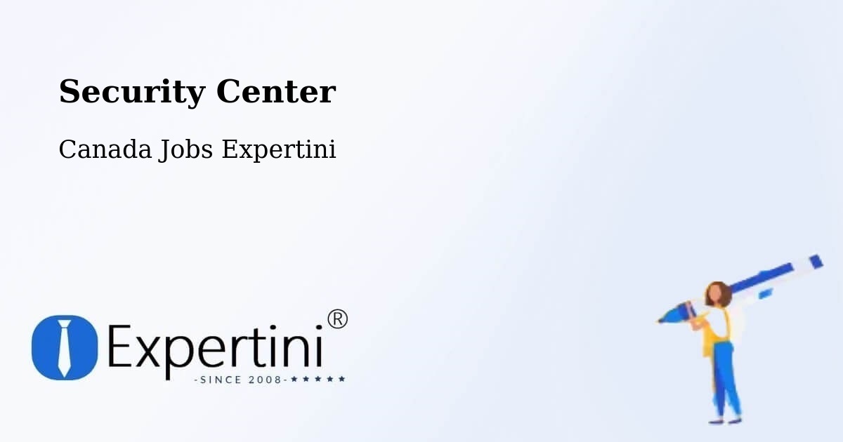 Security & Compliance – Halton - Canada Jobs Expertini